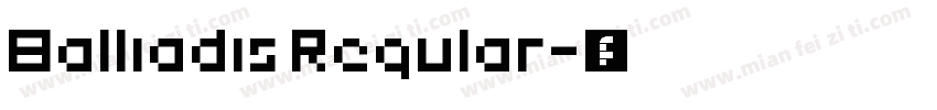 Balliadis Regular字体转换
